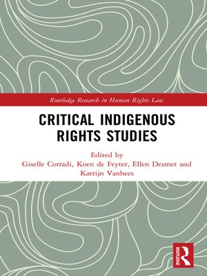 cover image of Critical Indigenous Rights Studies